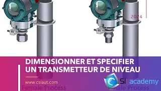 DIMENSIONNER ET SPECIFIER UN TRANSMETTEUR DE NIVEAU