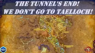 The Tunnel's End! Wow Quest | We Don't Go to Taelloch! Wow Quest | The Ringing Deeps