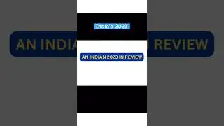 India’s 2023 in REVIEW!  #india #2023 #happynewyear #india2023 #india23