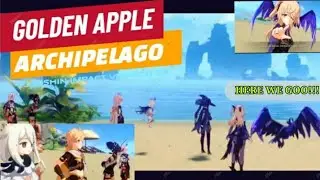 Genshin Impact | Golden Apple Archipelago | Ver. 2.8 | Arriving for the 1st time.