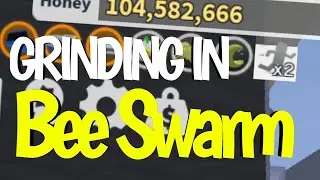 Hitting 100,000,000 honey in Bee Swarm Simulator