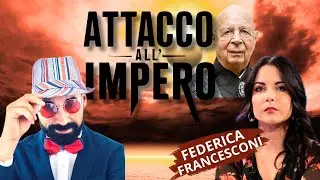 CAZZEGGIANDO con ROCCO: SCHWAB, ATTACCO ALL’IMPERO, con FEDERICA FRANCESCONI