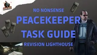 Revision Lighthouse - A Quick No-Nonsense Guide - Escape From Tarkov