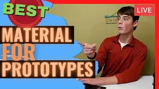 What Material Should I Use to Prototype?