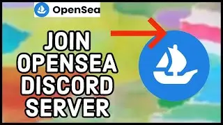 How to Join the OpenSea Discord Server 2023?