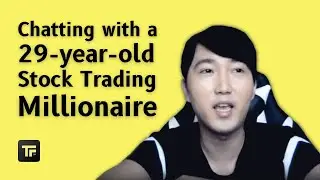 Chatting with a 29-year-old Stock Trading Millionaire