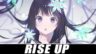 【Nightcore】TheFatRat - Rise Up  [Copyright Free]