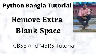 Write a Python program to remove all extra blank spaces from given string.  Bangla
