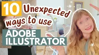 10 Unexpected Ways To Use Adobe Illustrator ✿ Graphic Design For Beginners