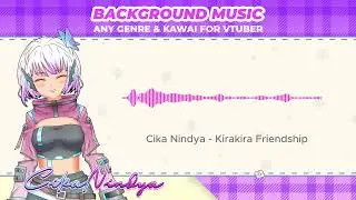 Sparkle Your Streams Kirakira Friendship Music for Virtual Streaming