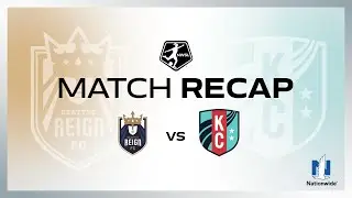 FULL HIGHLIGHTS | Seattle Reign vs. Kansas City Current