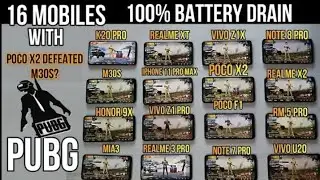 16 Mobiles - 100% Battery Drain Test With Pubg -Poco X2,Realme x2 🔥🔥🔥