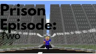 Prison Episode 2