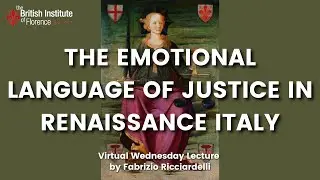 The Emotional Language of Justice in Renaissance Italy