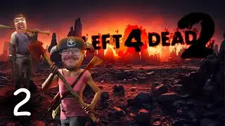 How Pros handle Zombies!! | Left 4 Dead 2 - Part 2