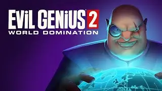 Evil Genius 2 21:9 Залика Часть1 Начало