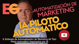 5 Software de Automatización de Marketing de Tipo PILOTO AUTOMÁTICO Impulsados por IA