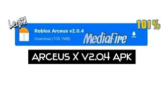 Roblox Arceus X v2.0.4 Apk Download MediaFire!!