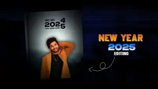 Happy New Year 2025 Photo Editing PicsArt | New Year 2025 Photo Editing PicsArt Tutorial Video