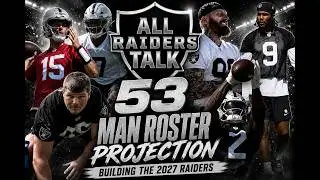 Raiders 2026 53-Man Roster PROJECTION! 🏴‍☠️ (Who Gets CUT?)