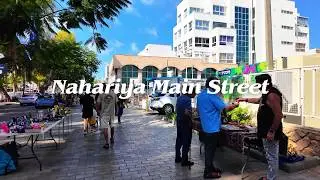 Nahariya Main Street Walk: Sderot Gaaton, Everyday Life in Israel [4K]