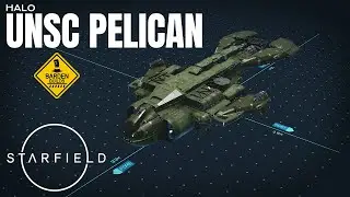 Starfield: UNSC Pelican (Tutorial/ No Mods)