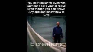 me if i got 1 dollar for every time someone asks me for robux #games #gaming #meme #memes #roblox