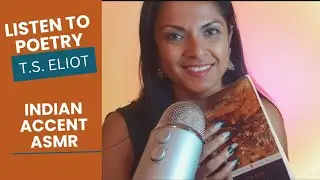 Whispering #ASMR #Indian Accent | Reading #TSEliot Poetry Part 2 and page turning #asmrtingles