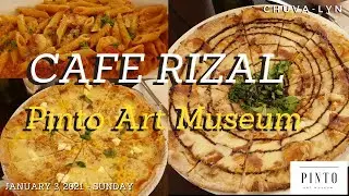 CAFE RIZAL @ PINTO ART MUSEUM / CHUVA-LYN