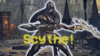 Some Scythe Clips Lol | Dark Souls 3