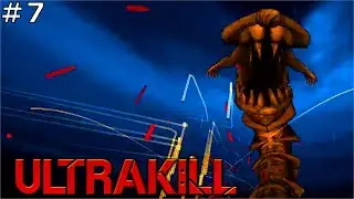 Битва с левиафаном / Мощнейшие уровни / #7 / Ultrakill