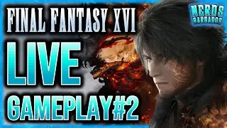 Final Fantasy 16 - LIVE Gameplay #2 - Clive se torna Ifrit #ff16 #finalfantasy16