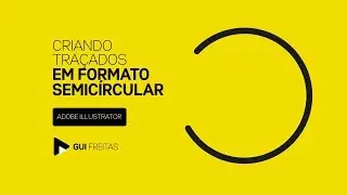 GUI FREITAS - Criando Traçados em Formato Semicircular