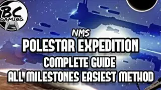 No Man's Sky Expedition 8 Polestar Walkthrough Complete Guide All Phases