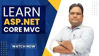 Part 1: Introduction  to ASP.Net MVC Core 8/9