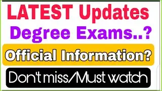 TS Degree exam2021//Degree exams updates//Semester exams//All universities//OU/KU/SU/TU/MGU/PU/