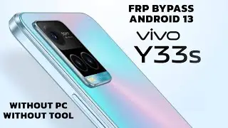 ViVO Y33s Frp Bypass Android 13 | All ViVO Android 13 Frp Unlock Without PC | Without Tool