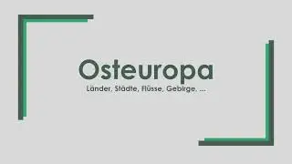 Geographie: Osteuropa einfach und kurz erklärt