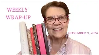 Weekly Wrap-Up:     November 9, 2024