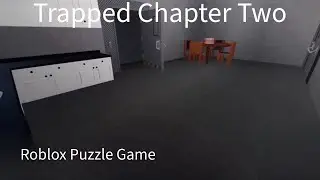 Trapped Chapter Two | Roblox Puzzle Game