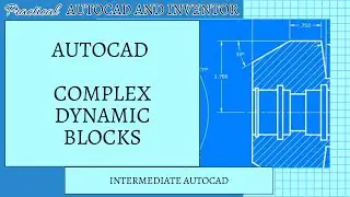 Intuitive Dynamic Blocks in AutoCAD