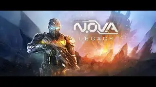 Вернулся на канал! N. O. V. A - наследие!