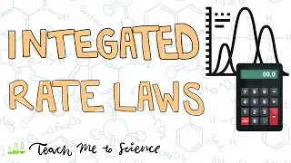 Integrated Rate Laws