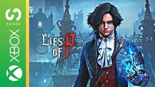 Lies Of P Xbox Series S Gameplay