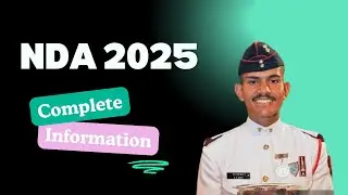 NDA 2025 Complete Information | NDA 2025 | NDA kya hai?🤔 | Eligibility Criteria | Age Limit