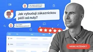 #18 Zákaznická péče od nuly