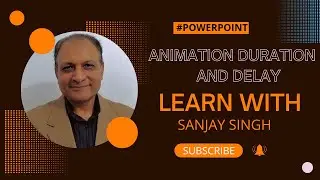 Animation Duration and Delay | MS POWERPOINT | CH 14