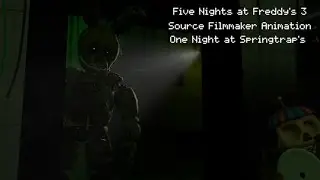 [SFM] One Night at Springtrap's