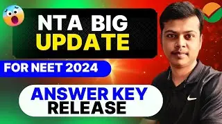 NEET 2024 : NEET Official Answer Key 2024 | NEET 2024 Answer Key By NTA Release