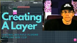 Creating A Layer (controlling multiple plugins with a single midi clip)
